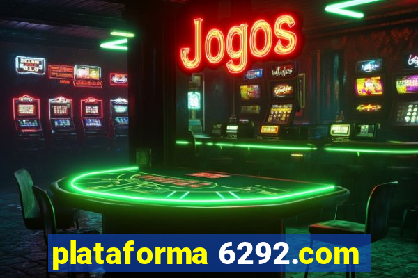 plataforma 6292.com